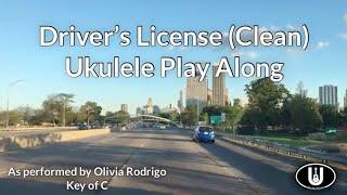 Driver’s License Ukulele Play Along