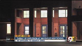 Threat of explosion at Maysville high school