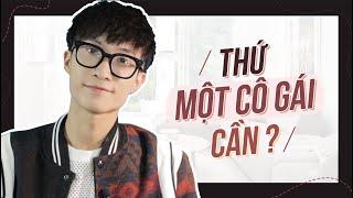 THỨ MỘT CÔ GÁI CẦN? | Tizi Đích Lép