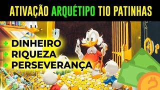  Ativação imediata Arquétipo Tio Patinhas | Agilidade | Dinheiro | Fluidez  