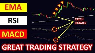 MACD+RSI+EMA BEST Trading Strategy | Highly profitable Trading Strategy