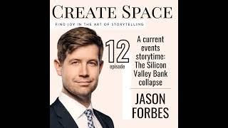 12_A current events story time: The Silicon Valley Bank collapse - Jason Forbes