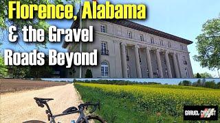 Tour of Florence, Alabama & the Gravel Roads Beyond