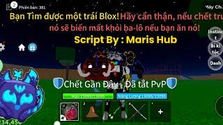 Hack Blox Fruit 21  | Script Fruit Finder, Auto Nhặt Fruit, Cất Vào Rương, Hop Server, Siêu Mượt