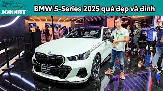 Khám phá BMW 530 M-SPort 2025 - Thiết kế mới, nội thất quá đẹp