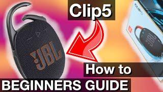 Beginners Guide JBL Clip5 portable Bluetooth speaker (Instructions manual)