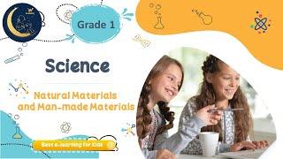 Natural Materials and Man-made Materials - Learn Science for Kids - Grade 1