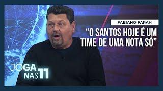 Farah critica Carille e diz que Santos corre risco de ficar na Série B