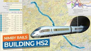 [NIMBY Rails] Building HS2 in Real Life!｜Drawyah