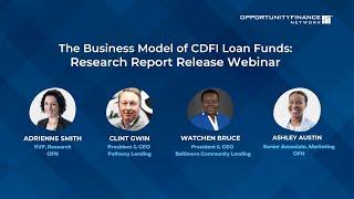 The Business Model of CDFI Loan Funds: Research Report Release Webinar