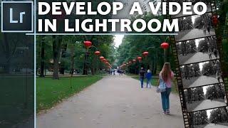 How to DEVELOP VIDEOS IN LIGHTROOM