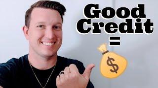 Why Having Good Credit Is Important!
