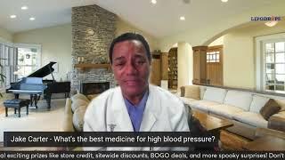 Best Medicine for High Blood Pressure | Dr Collier