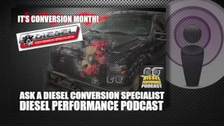 CONVERSION MONTH: Ask a Diesel Conversion Specialist