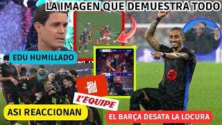  EL BARÇA DESATA LA LOCURA con SU REMONTADA y ASI REACCIONAN! EDU AGUIRRE COMPLETAMENTE HUMILLADO