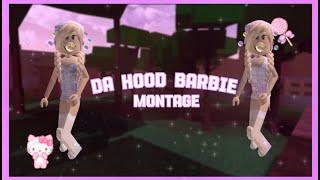 Da Hood Barbie Montage - Roblox | @truecrimestar