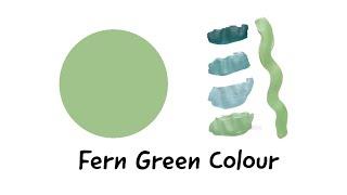 Fern Green Colour | How To Make Fern Green Colour | Colour Mixing