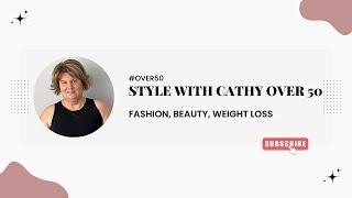Style With Cathy Over 50 YouTube Trailer