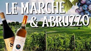 Exploring Italian Wine Regions - Le Marche & Abruzzo