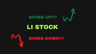 Li Stock: Li Stock Analysis: Li Stock Predictions