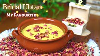 Best Bridal Ubtan Recipe | My Favourite Ubtan For Face & Body | Ubtan For Bride | Must Try‍️