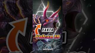 Fakta Vulcan 19 #shorts #jurassicworldthegame #vulcan19
