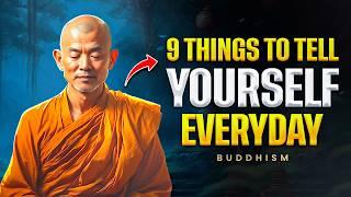 9 Things To Tell YOURSELF IN YEAR 2025 For Unstoppable Growth - Buddhist Wisdom