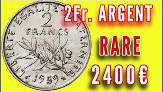 VALUE RARE Pièce de 2 FRANCS SEMEUSE ARGENT 1959 grand 2 100 ex !