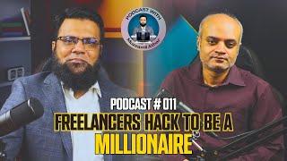 Freelance your way to Success with Faraz Ahmed | Podcast with Muzzamil Athar | Podcast #011