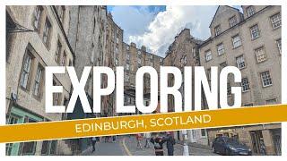 Pre-Cruise Stay: Edinburgh, Scotland