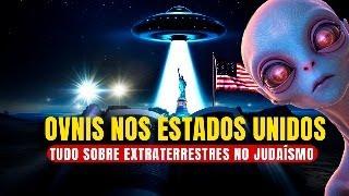 Ovnis nos Estados Unidos - tudo sobre extraterrestres no judaísmo