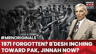 Jinnah Celebrated In Bangladesh, Realignment With Pakistan Next? What's Next For South Asian Nation?