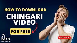 Chingari Video Downloader | How to Easily Download Videos from Chingari with No Hassles!