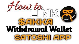 AKKA Token Withdrawal Address Submission on Satoshi App || The Right Wallet || Do It Before Late