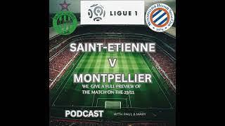 St Etiennes v Montpellier Match Preview