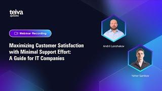 Maximizing Customer Satisfaction with Minimal Support Effort