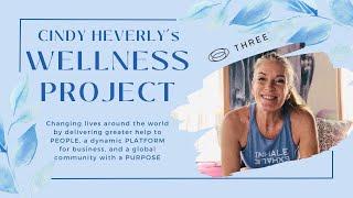Cindie Heverly's Wellness Project