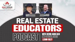 Real Estate Educators Podcast: LeAnn Riley - The 7 Proven Steps to Creating Real Estate Freedom