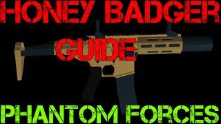 Phantom Forces Honey Badger Guide | Roblox