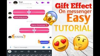 Gift effects on messenger easy tutorial for you  New messenger Effects as of December 2020