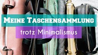 Taschensammlung als Minimalistin?  Sammelleidenschaft trotz Minimalismus