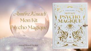 Mon Kit Psycho Magique - Ambre Kouadio