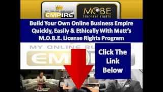 FULLY Exposed! My Online Business Empire License Rights Program |Matt Lloyd MOBE