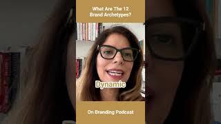 What Are The 12 Brand Archetypes