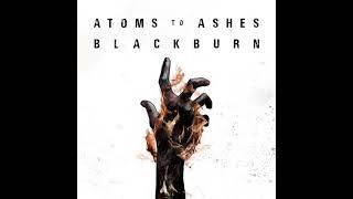 Back To You // Atoms To Ashes // Audio Only