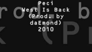 Peci - West Is Back (Prod. by daEmond)