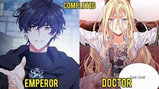 She was Reincarnated Twice with Medical Knowledge to Save a Crumbling Empire | Manhwa Recap