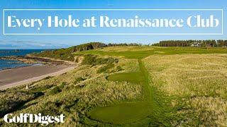 Every Hole at The Renaissance Club | Golf Digest