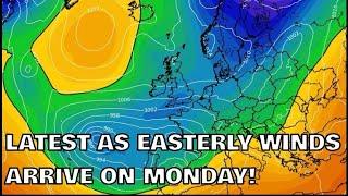 Latest as Easterly Winds Arrive on Monday! 7th March 2025