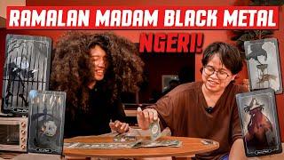 MADAM BLACK METAL BLAK-BLAKAN RAMAL ALPHIANDI !?